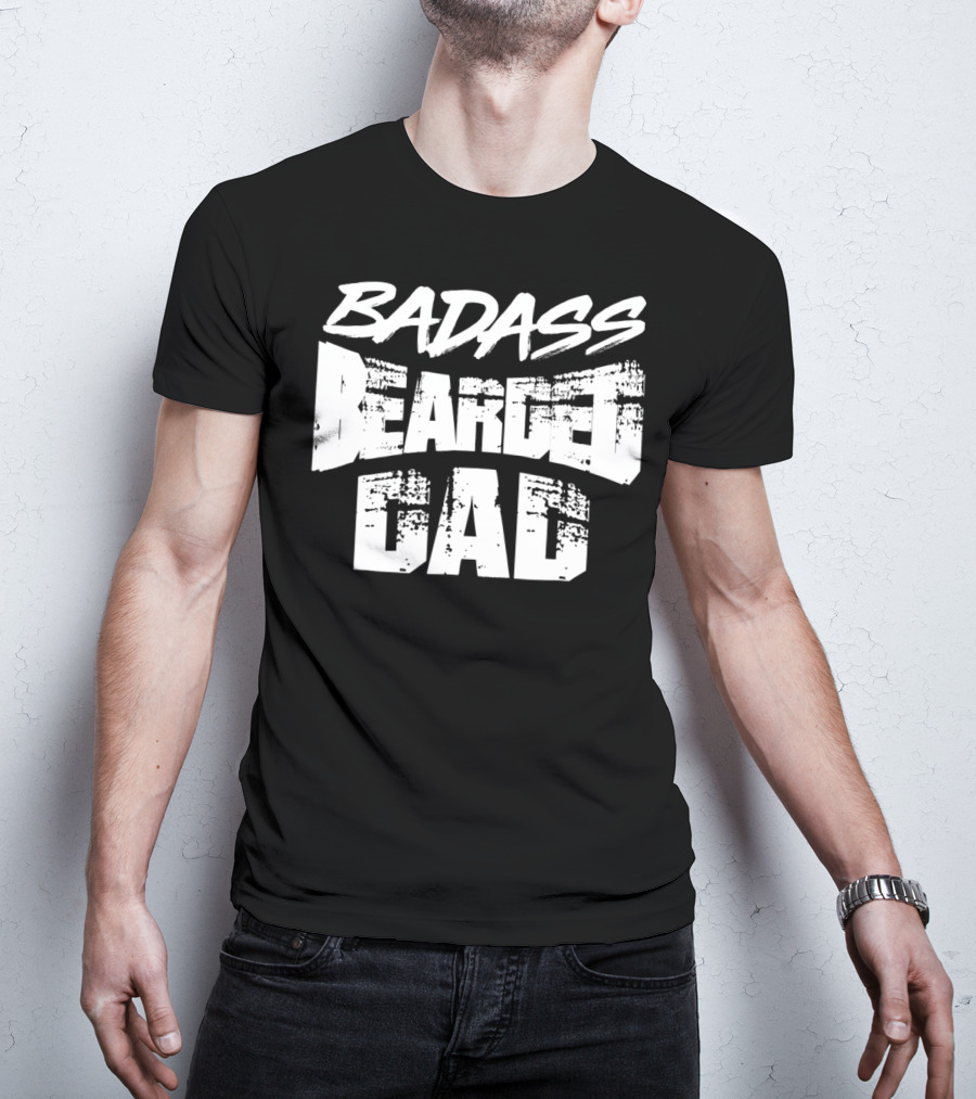 Badass Bearded Dragon Dad Funny Beardie58 T-Shirt