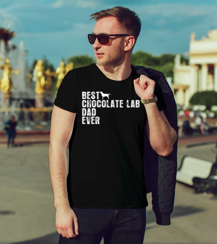 Best Chocolate Lab Dad Ever T-Shirt