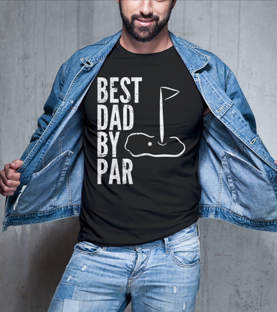 Best Dad By Par Golfing Dads Golf Course Flag Green T-Shirt
