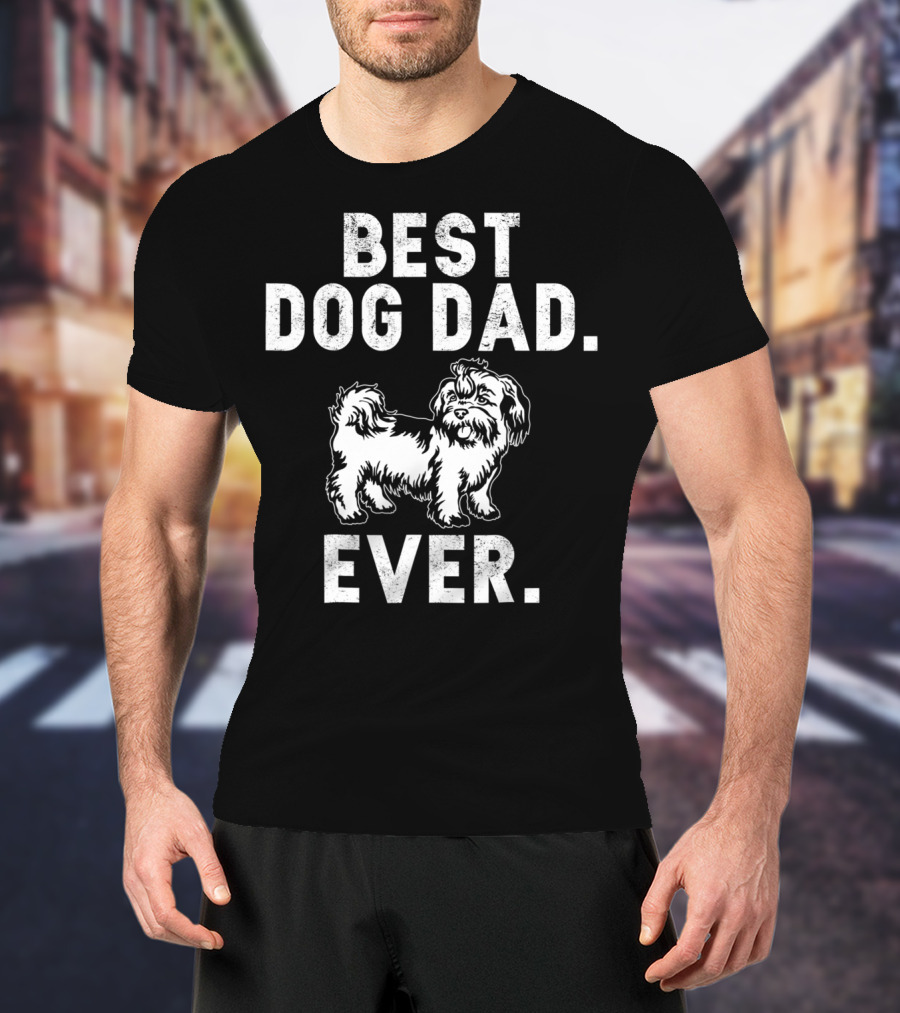 Best Dog Dad Ever Funny Shih Tzus Pups T-Shirt