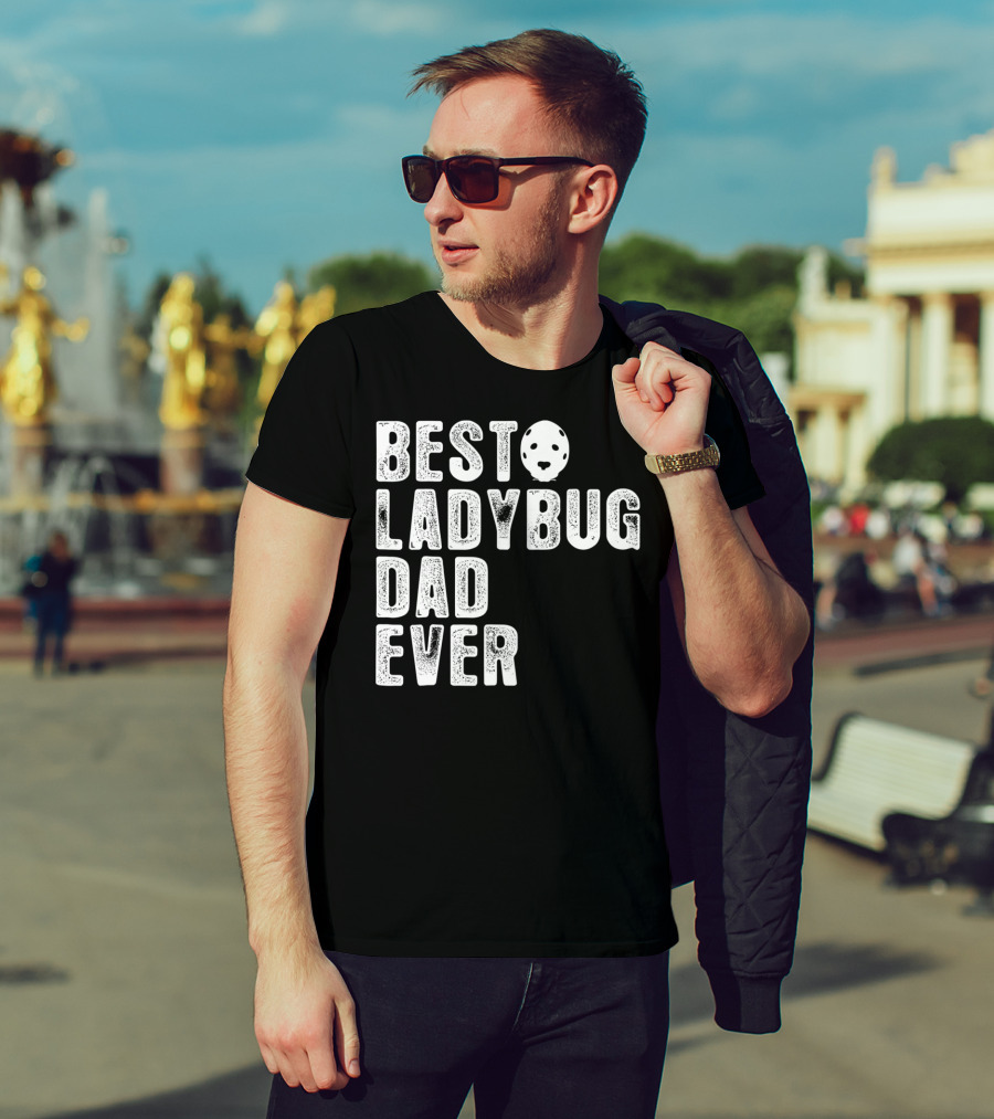 BEST LADYBUG DAD EVER Ladybug Mask Dad T-Shirt