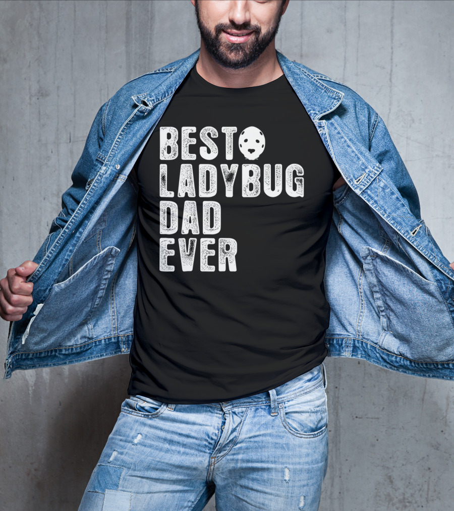 BEST LADYBUG DAD EVER Ladybug Mask Dad T-Shirt