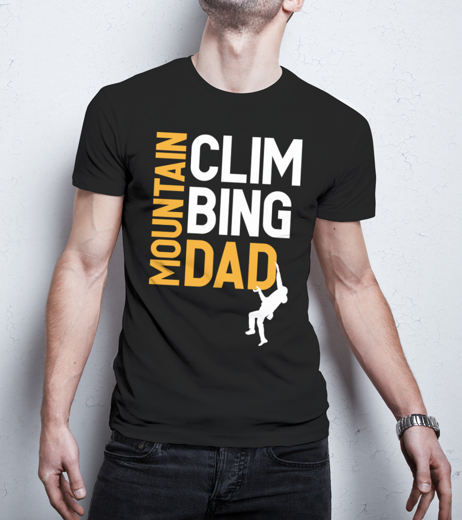 MOUNTAIN CLIMBING DAD T-Shirt
