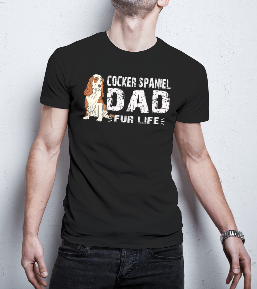 Cocker Spaniel Dad Fur Life T-Shirt