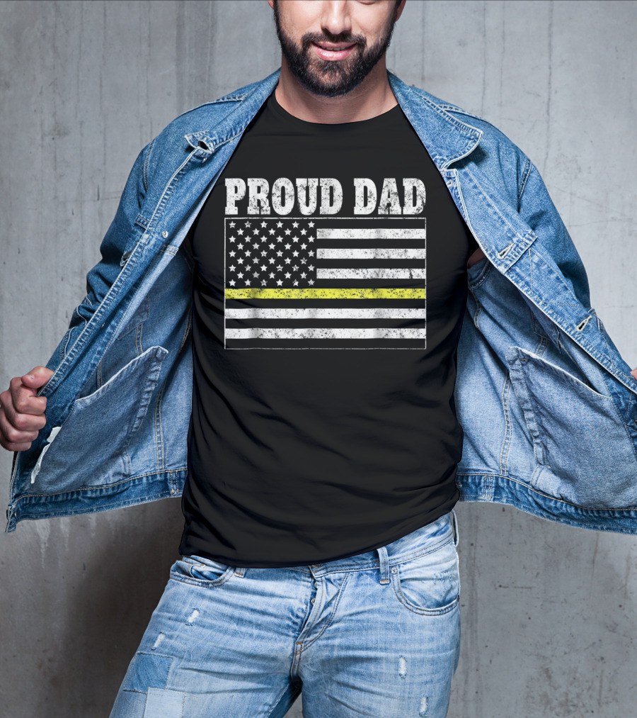 Proud Dad Thin Yellow Line Dispatcher Dispatch84 T-Shirt