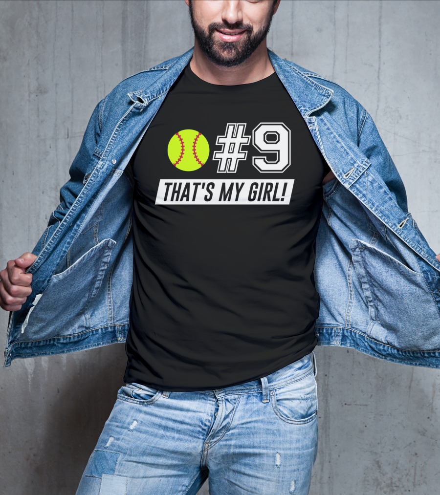 9 Softball That's My Girl T-Shirt
