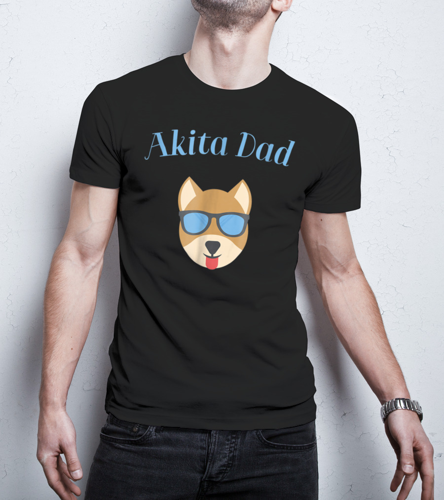 Akita Dad Sunglasses Dog Bark For Puppy Love And Fur Babies56 T-Shirt