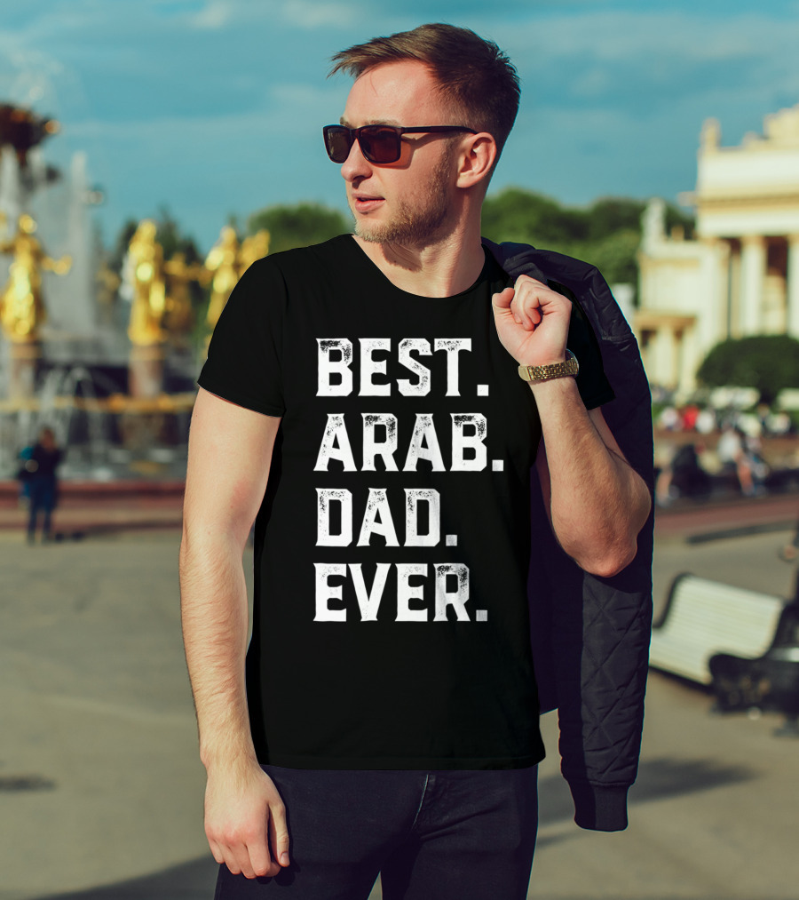 Best Arab Dad Ever Day78 T-Shirt