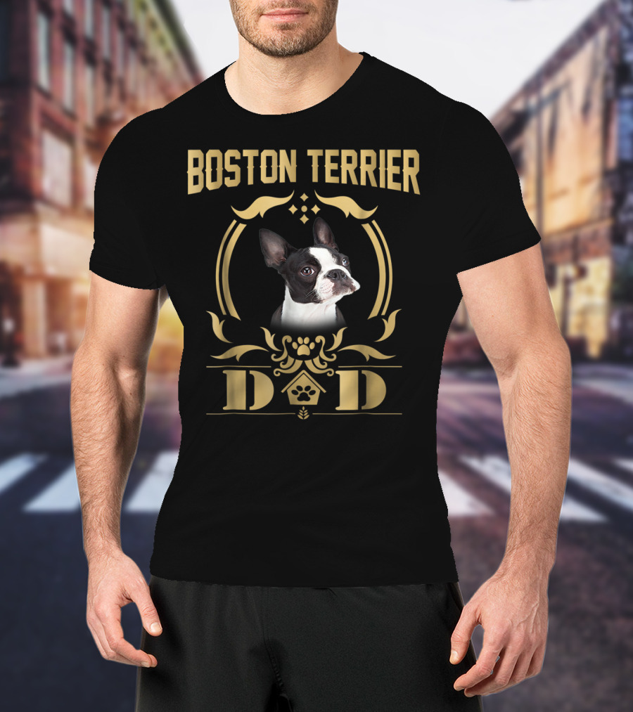 Boston Terrier Dad Pet Lover Gold T-Shirt