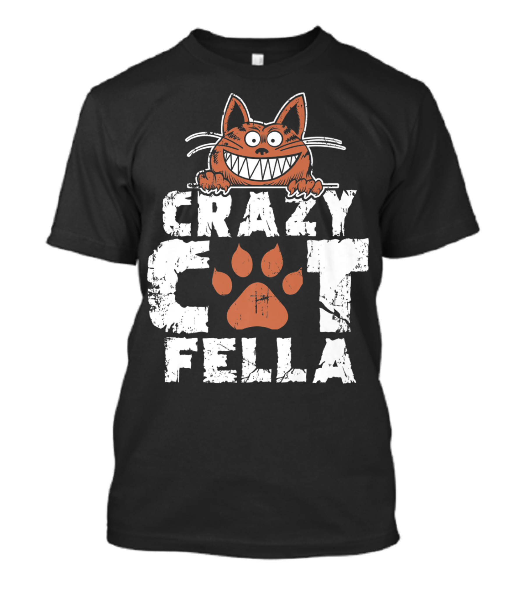 Crazy Cat Fella Funny Cat Lover Dad Pet Cheshire Grin T-Shirt
