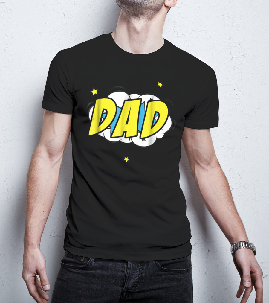 Dad Comic Book Style Action Burst With Stars T-Shirt