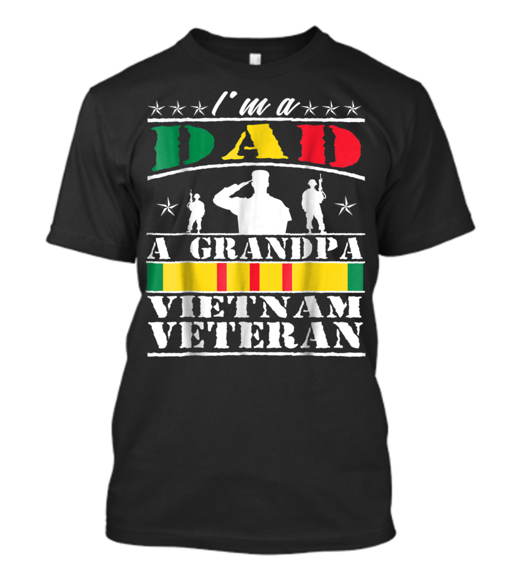 I'm A Dad A Grandpa Vietnam Veteran T-Shirt