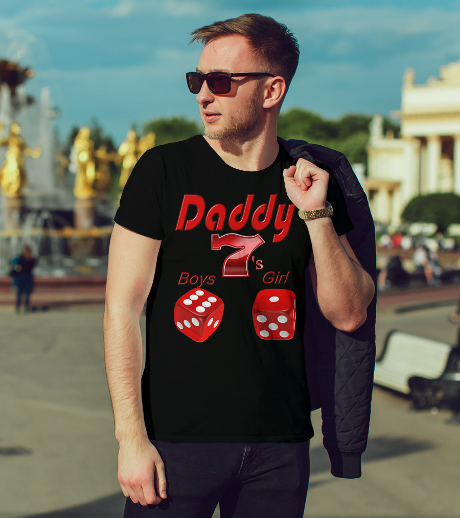 Daddy 7 Boys 1 Girl Red Dice Vegas T-Shirt
