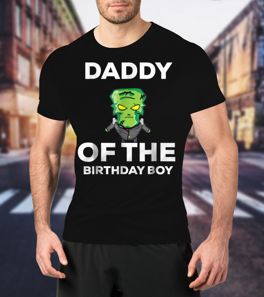 Daddy Of The Birthday Boy Frankenstein Horror T-Shirt