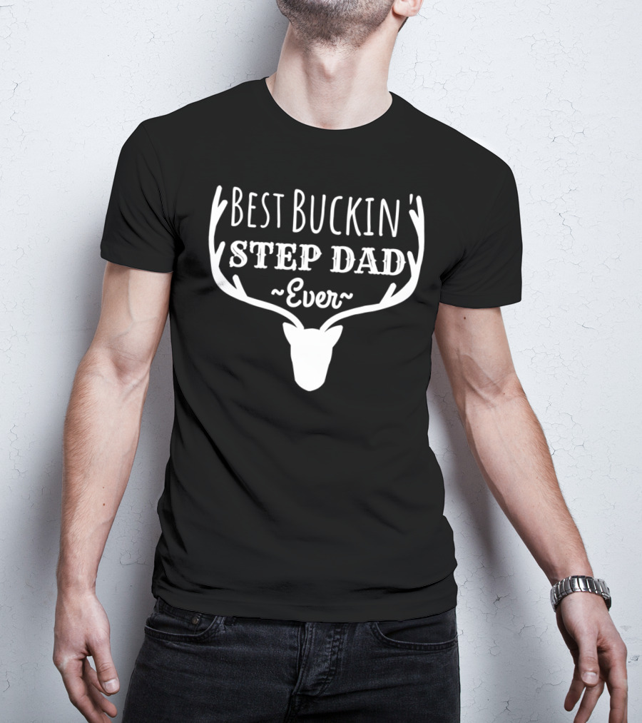 Best Buckin' Step Dad Ever Antler Head T-Shirt