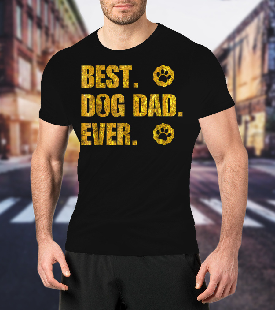 Best Dog Dad Ever Gold Paw Prints T-Shirt