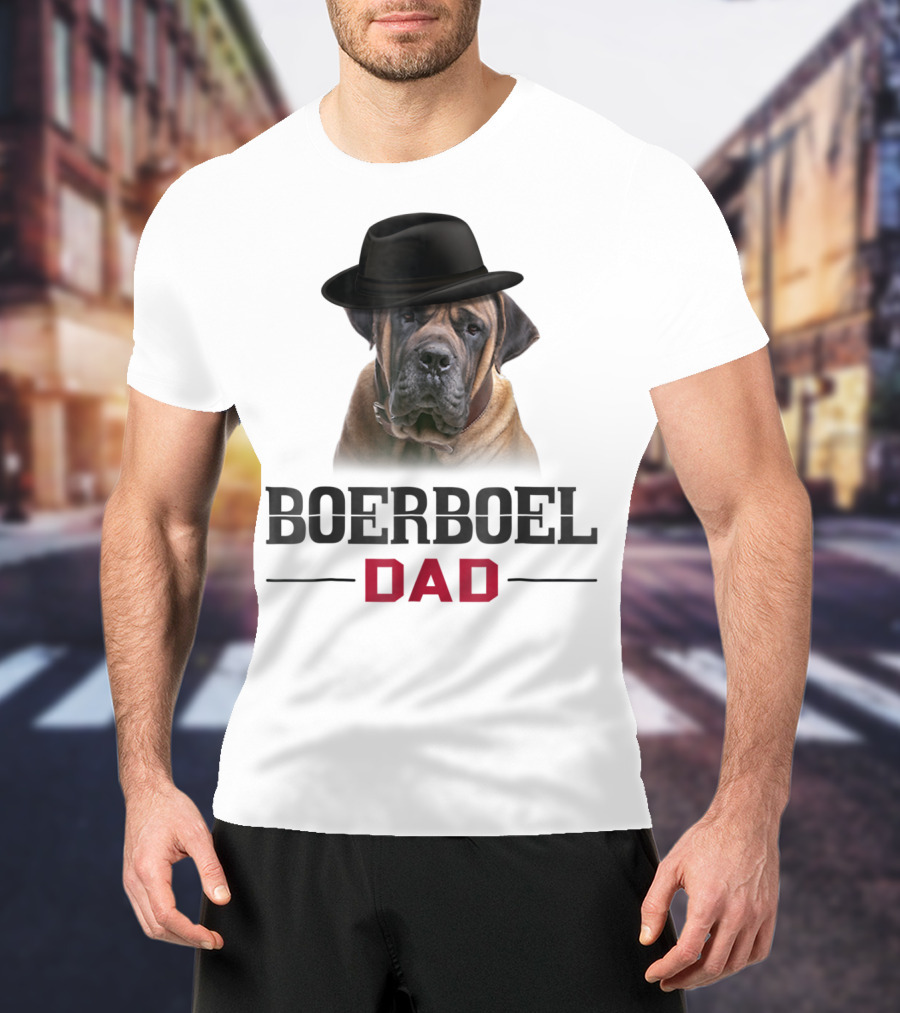 Boerboel Dad Hat Wearing Dog Lovers T-Shirt