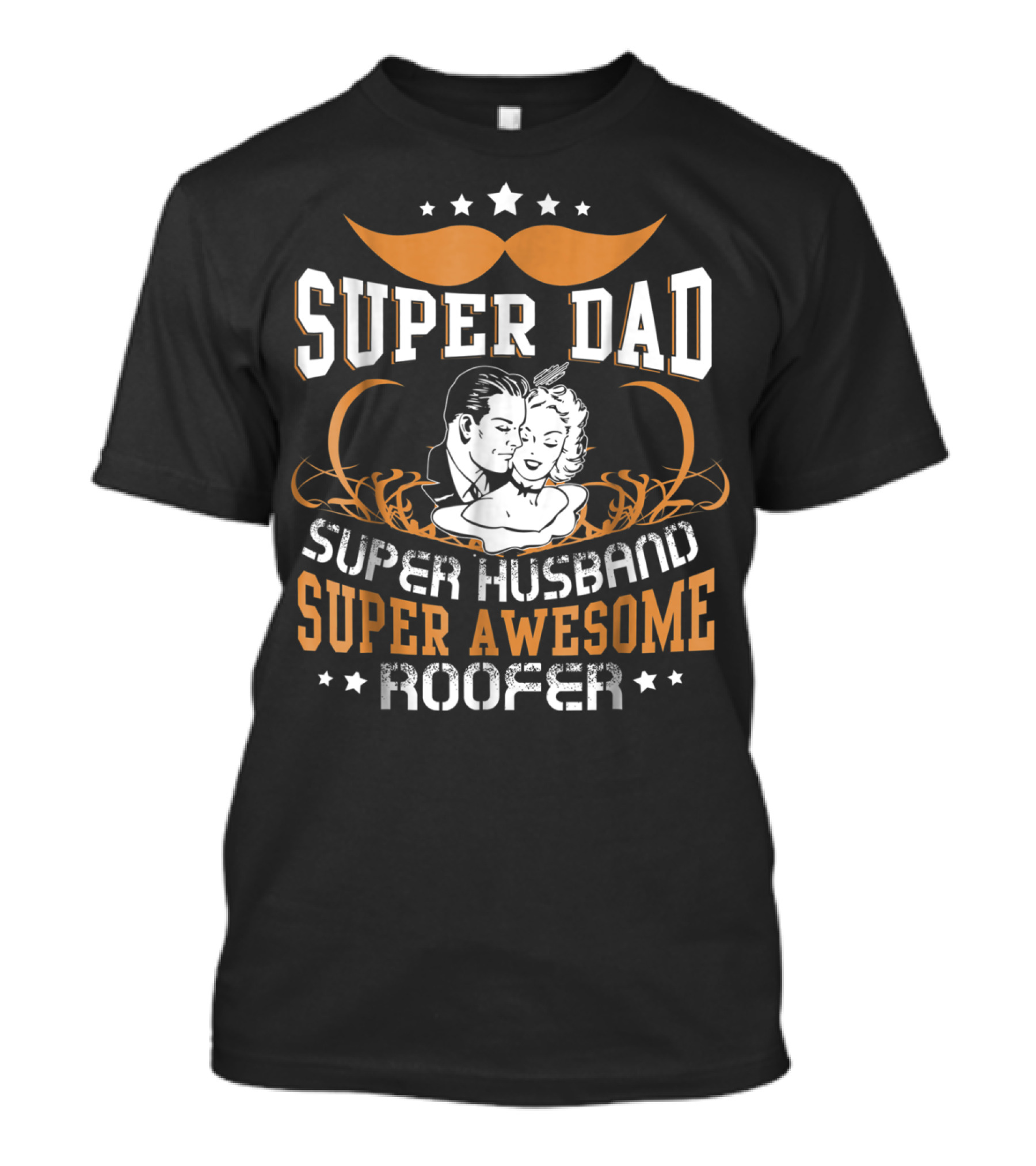 Super Dad Super Husband Super Awesome Roofer T-Shirt