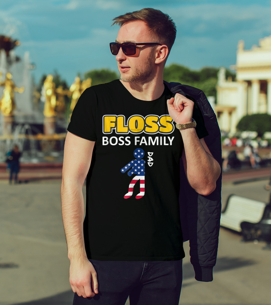 FLOSS Boss Family Dance Dad USA Flag Flossing#SmileAttire T-Shirt
