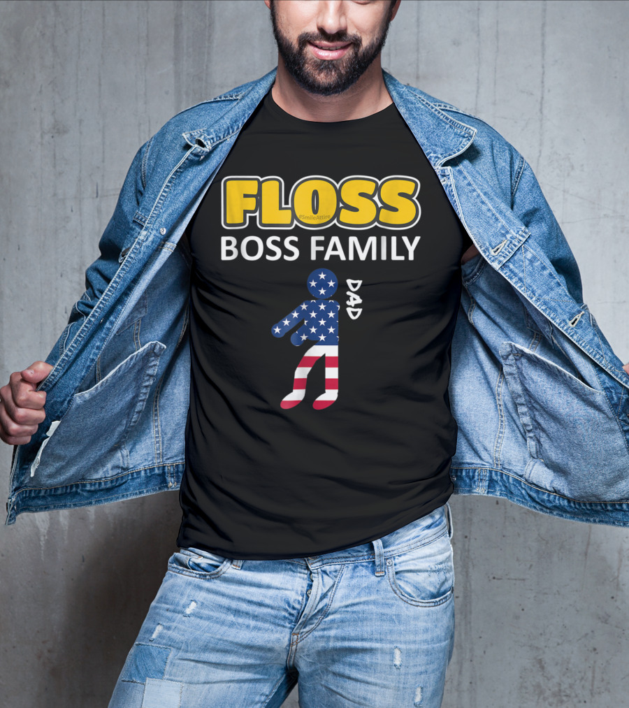 FLOSS Boss Family Dance Dad USA Flag Flossing#SmileAttire T-Shirt