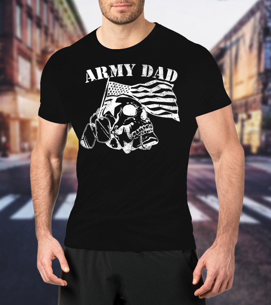 Army Dad Skull With American Flag And Dog Tags Veterans Pride T-Shirt