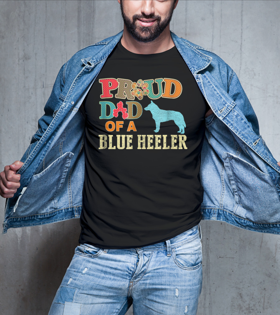 Proud Dad Of A Blue Heeler T-Shirt