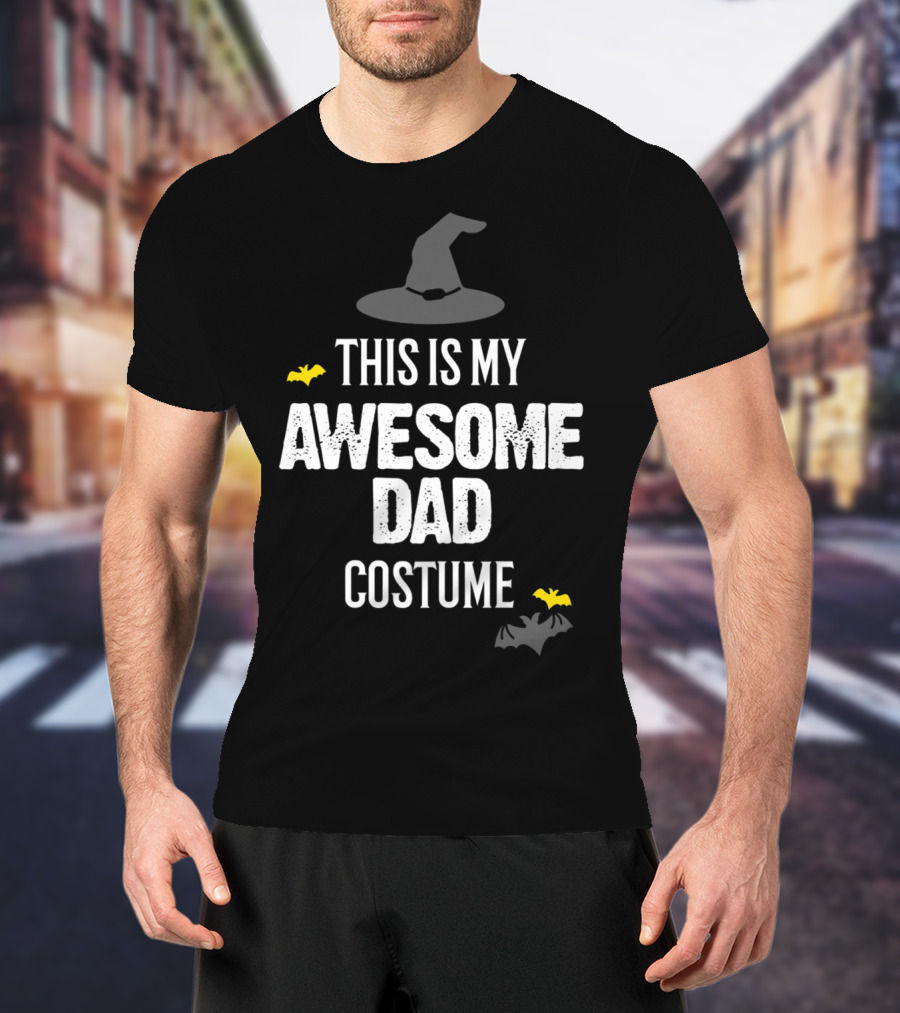 This Is My Awesome Dad Costume T-Shirt
