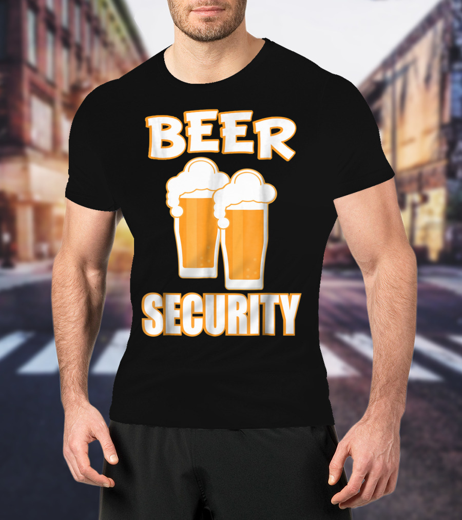 Beer Security Cool Dad T-Shirt