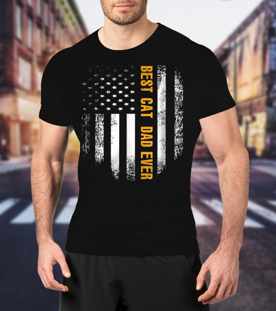 Best Cat Dad Ever American Flag Patriotic T-Shirt