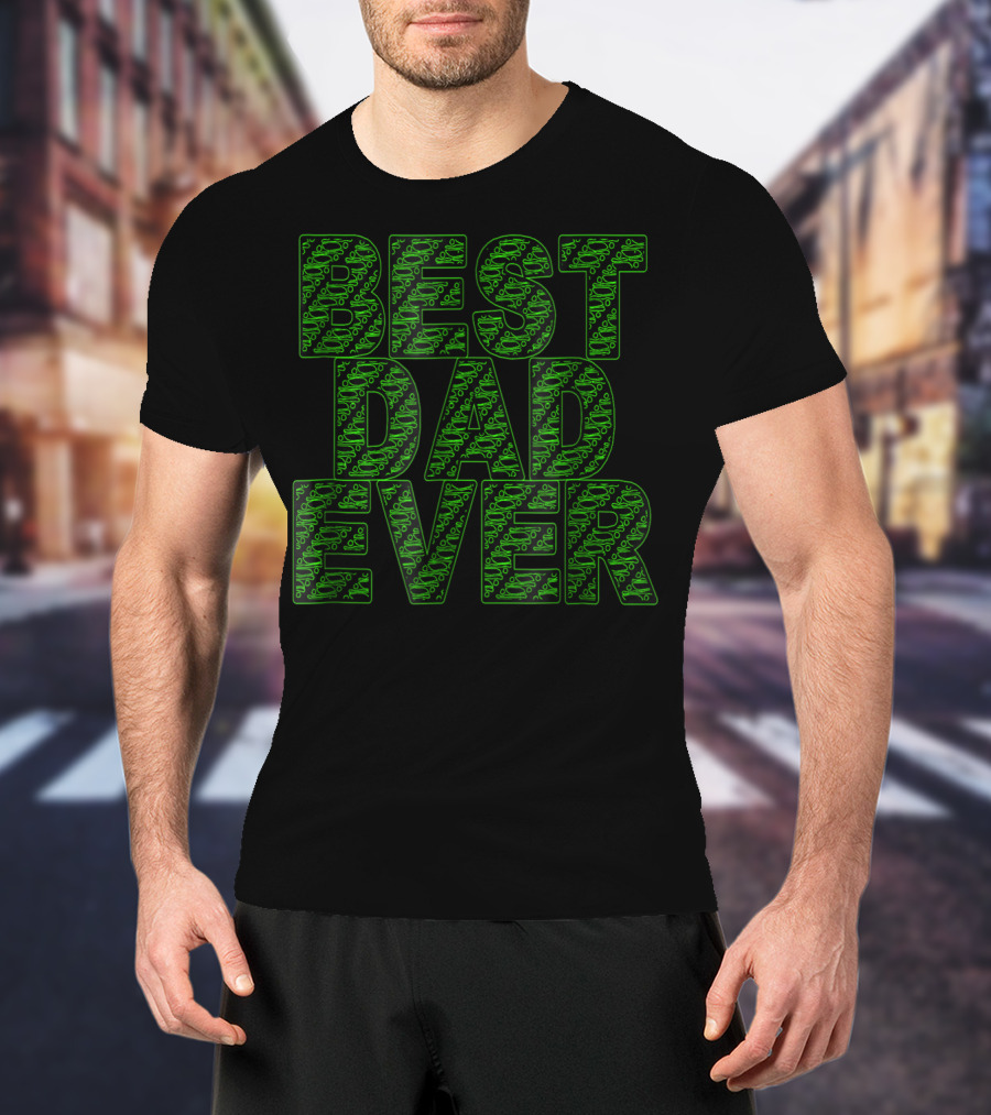 Best Dad Ever Green Circuit Pattern Tech T-Shirt