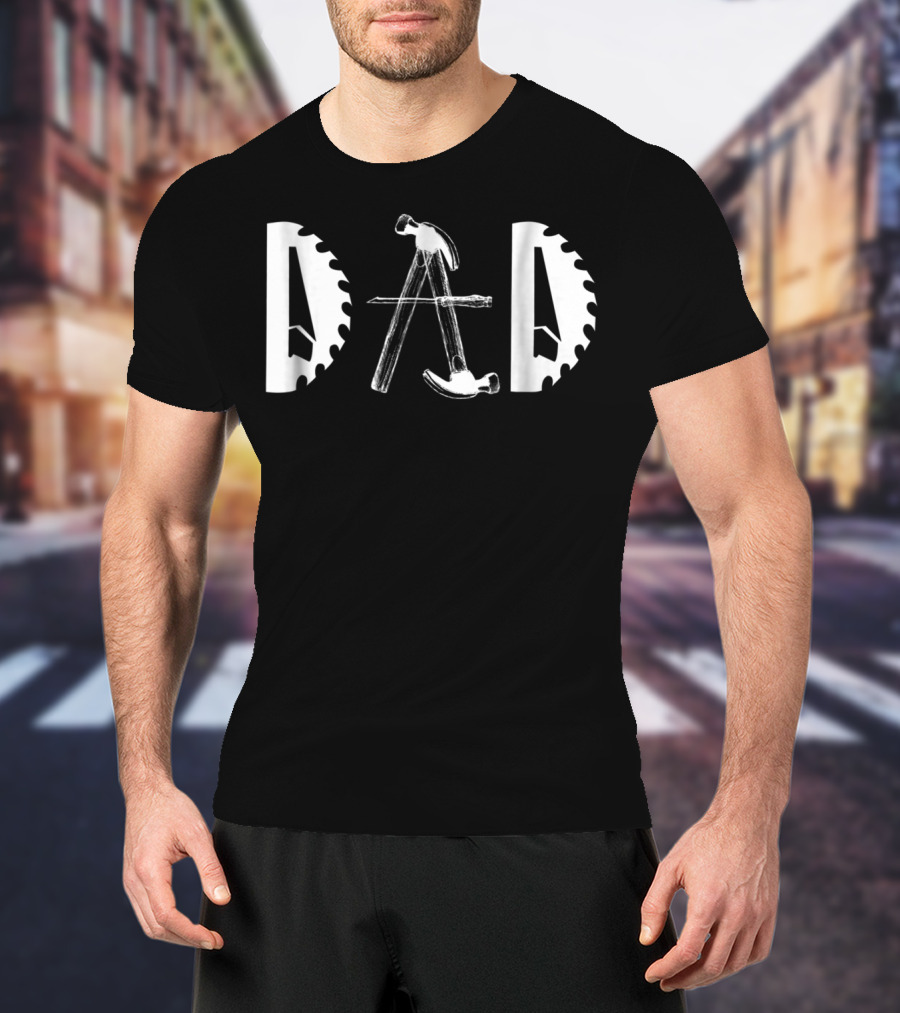 Carpenter Dad Saw Blade Hammer Tools92 T-Shirt
