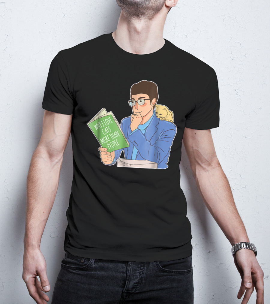 Why I Love Cats More Than People Cat Dad Mens15 T-Shirt