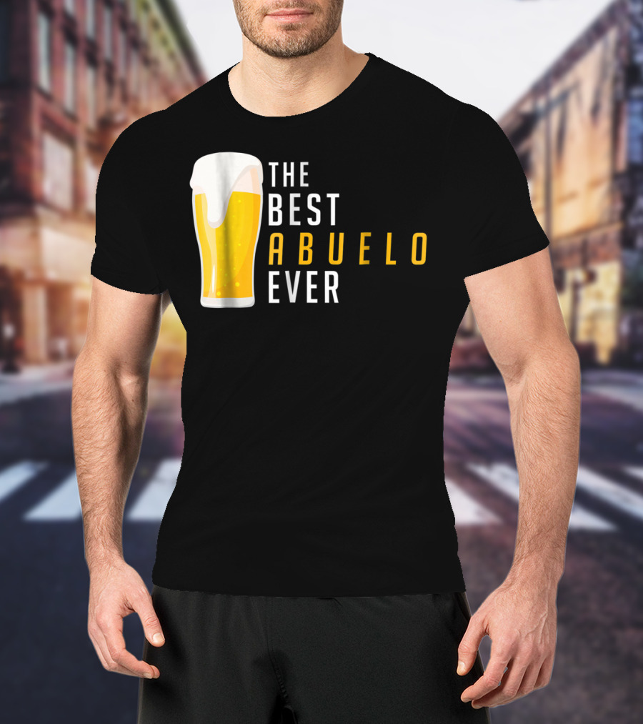 The Best Abuelo Ever Beer Glass T-Shirt