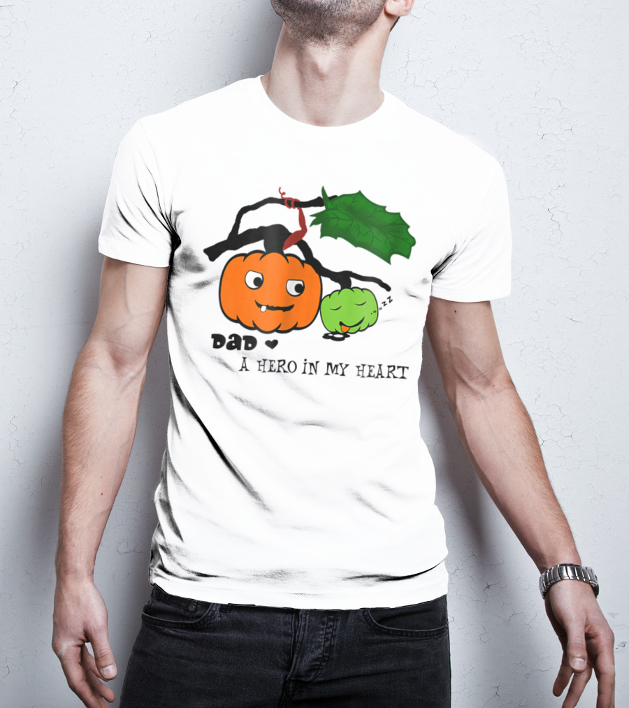 Dad A Hero In My Heart Pumpkin Halloween T-Shirt