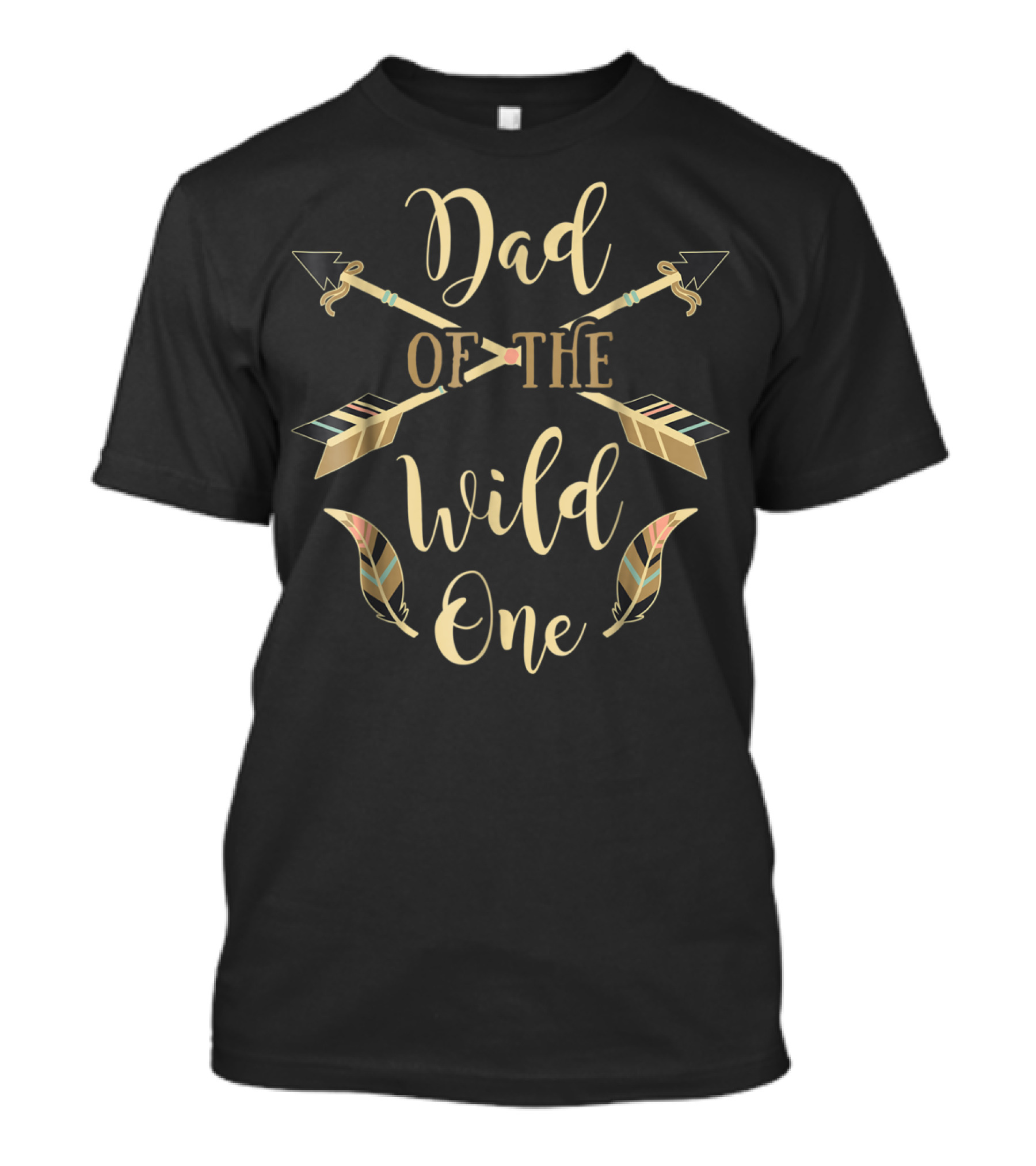 Dad Of The Wild One Arrows Feathers Boho 94 T-Shirt