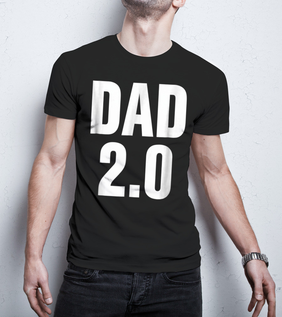 DAD 2.0 T-Shirt