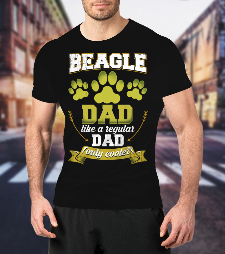 Beagle Dad Like A Regular Dad Only Cooler Paw Prints T-Shirt