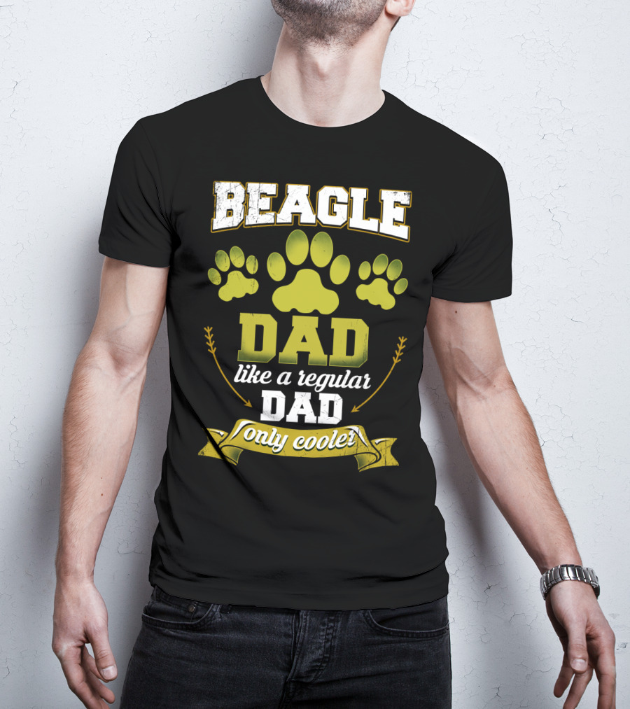 Beagle Dad Like A Regular Dad Only Cooler Paw Prints T-Shirt