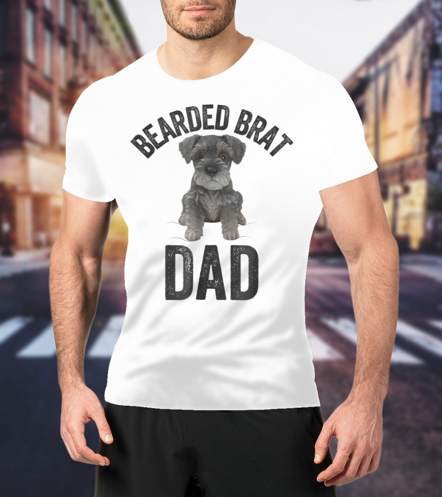 Bearded Brat Dad Miniature Schnauzer T-Shirt
