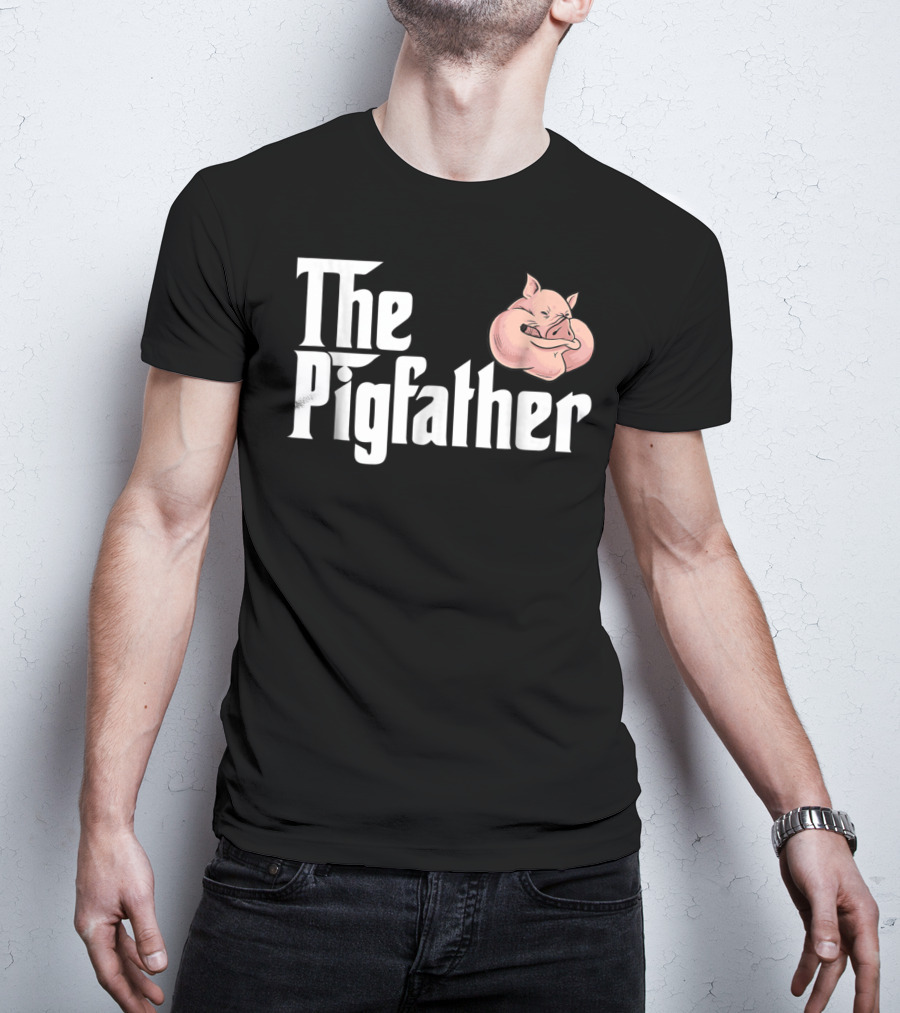The Pigfather Cute Pig Animal Sleep Piggy Lover Papa T-Shirt