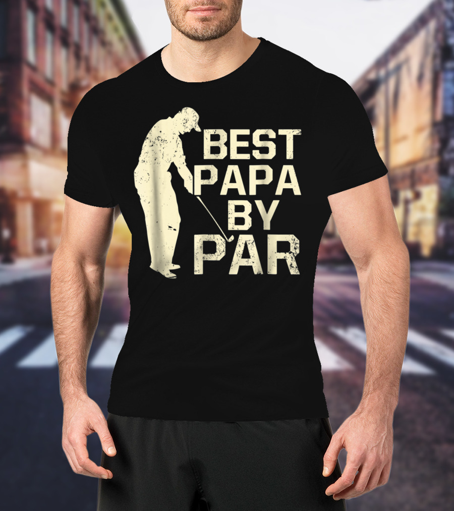 Best Papa By Par Funny Golf T-Shirt