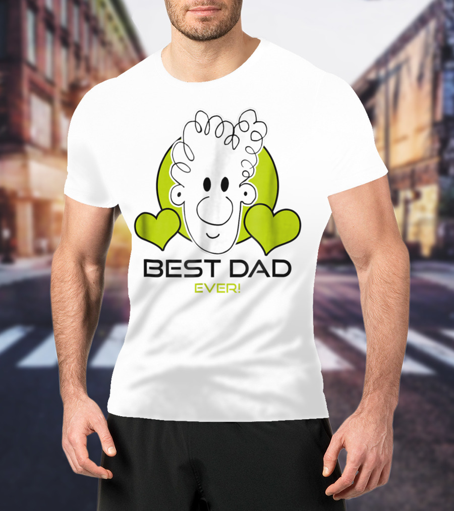 Best Dad Ever Cartoon Heart T-Shirt