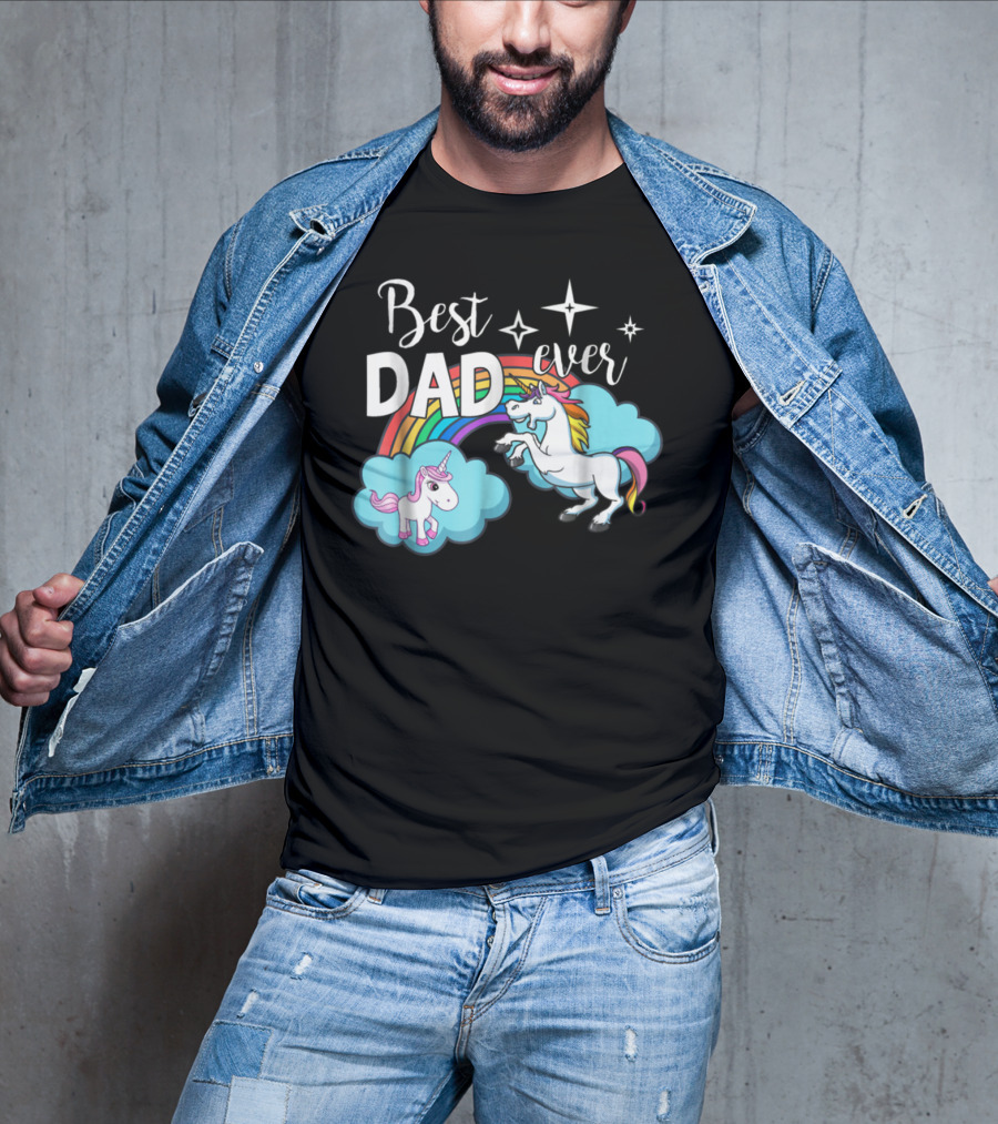 Best Dad Ever Unicorn Rainbow Cloud Stars T-Shirt
