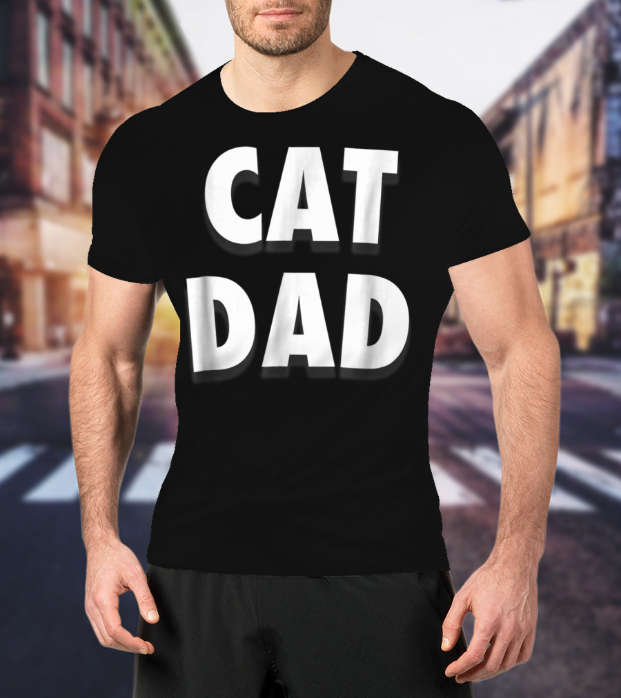 CAT DAD T-Shirt