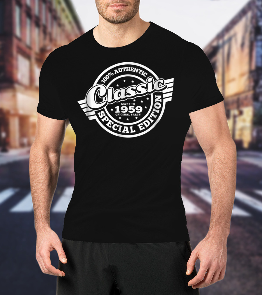 100% Authentic Classic Made In 1959 Original Parts Special Edition T-Shirt