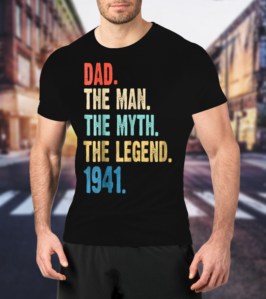Dad The Man The Myth The Legend 1941 T-Shirt