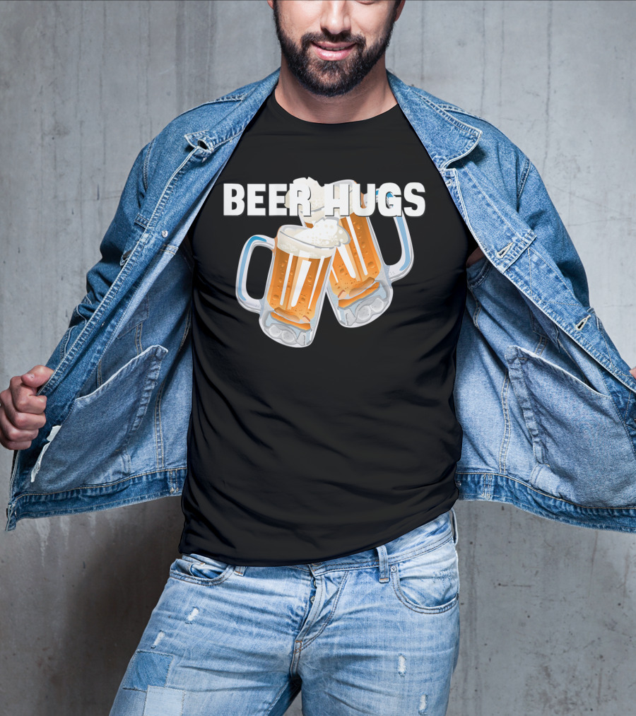 Beer Hugs Beer Drinking Dad Father Papa Husband35 T-Shirt