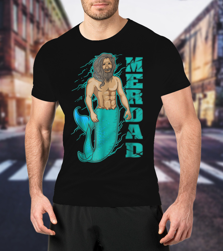 Cute King Merdad For The Best Dad On Earth T-Shirt