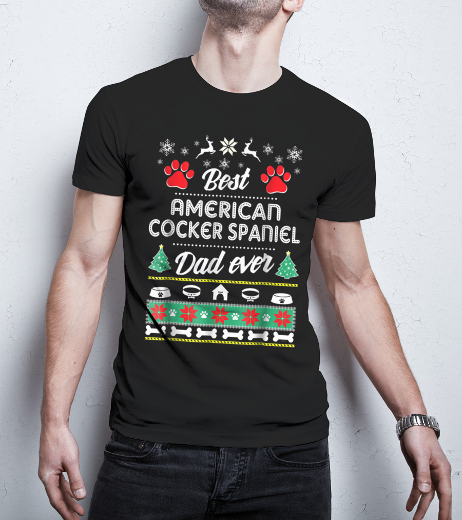 Best American Cocker Spaniel Dad Ever Christmas Pawprints Snowflakes Bones T-Shirt