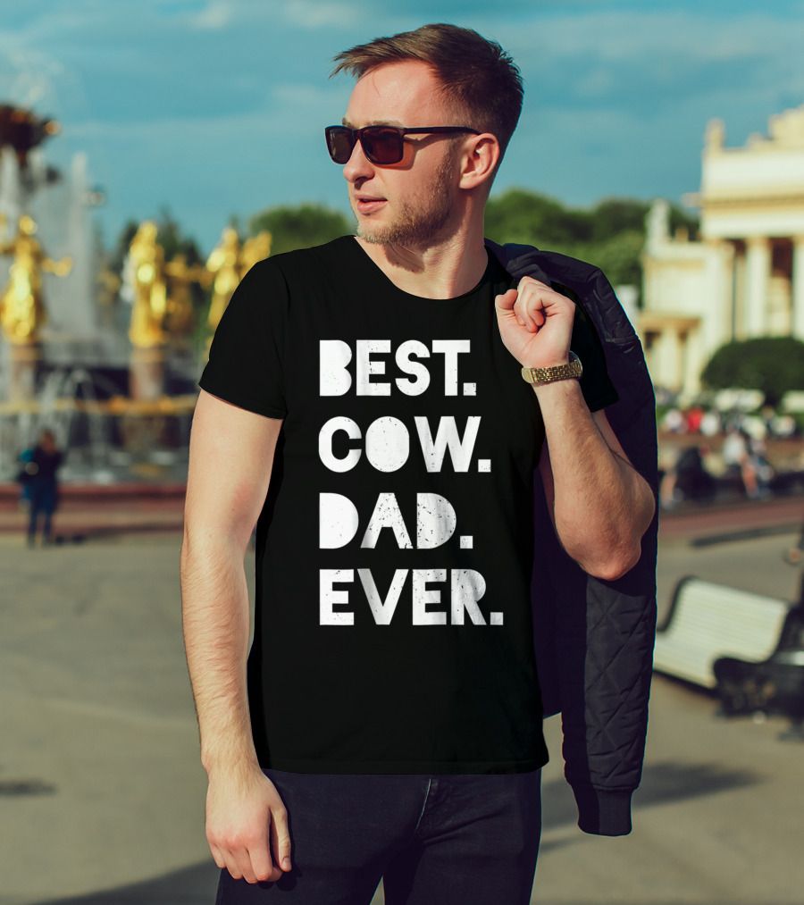 Best Cow Dad Ever Mens Vintage Farmer Gift T-Shirt